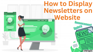 How to Display Newsletters on Website